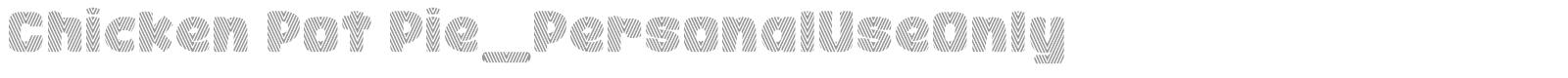 Chicken Pot Pie font preview